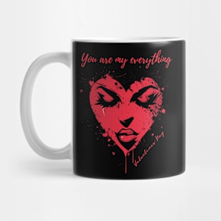 You are my everything. A Valentines Day Celebration Quote With Heart-Shaped Woman Mug